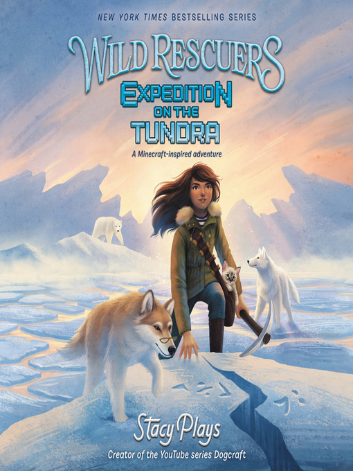 Title details for Expedition on the Tundra by StacyPlays - Available